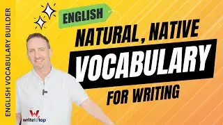 English Vocabulary building for writers: Writing course: Tools (part 1): Vocabulary