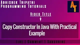 Copy constructor in Java Part-14 # How to write a copy constructor in Java