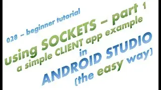 028 - Simple TCP - Client App - getting the NIST time in Android Studio - the easy way - part 1