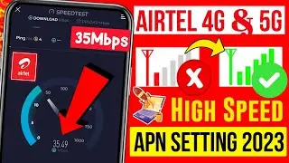 Airtel APN Settings 4G 2023 | Airtel Network Problem Solution 110% | Airtel Internet Not Working Net