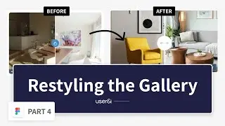 Restyling the Gallery in Figma | Part 4 | UX/UI | OpenRent | Landing Page