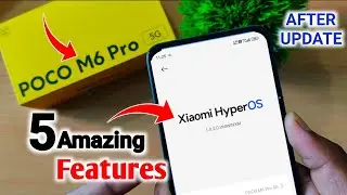 Hyperos features | Poco m6 pro 5g hyperos update | Poco m6 pro 5g hyperos features