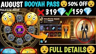 August Booyah Pass Free Fire | 399 Booyah Pass | Next Booyah Pass ff August Month Booyah Pass 319 ?