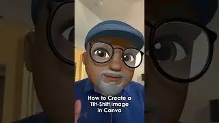 Easy Tilt-Shift Images in Canva!