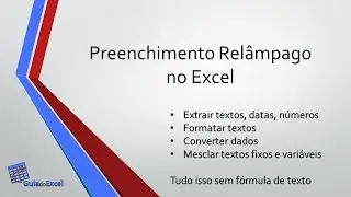 Preenchimento relâmpago Excel - Flash fill Excel