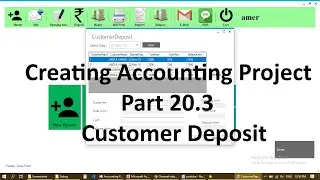 Creating Accounting Project - Part 20.3 | Customer Deposit