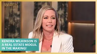 Kendra Wilkinson Is Now A Real Estate Mogul in the Making!