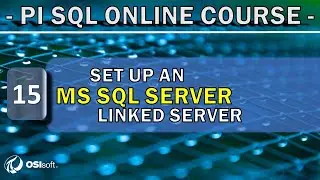 PI SQL - Set up a MS SQL Server linked server