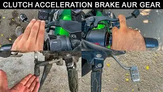 Bike Ke Clutch Acceleration Brake Aur Gear Combination Ka Tips