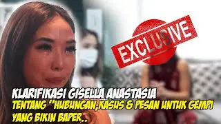 Exclusive Klarifikasi Gisella Anastasia Tentang “Hubungan,Kasus & pesan untuk Gempi yang bikin baper