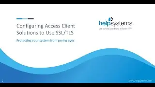 Configuring ACS (Access Client Solutions) to Use SSL (TLS)
