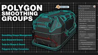 Polygon Smoothing Groups. Blender Add-on That Will CHANGE Your Workflow!