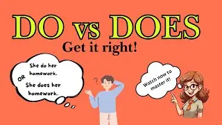 Mastering the Correct Use of DO and DOES