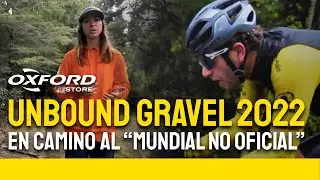 Rumbo a Unbound Gravel 2022