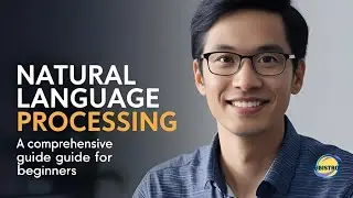Natural Language Processing | A Comprehensive Guide for Beginners