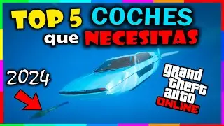 TOP 5 COCHES que NECESITAS TENER en GTA 5 Online 2024 | GTA Online MEJORES COCHES