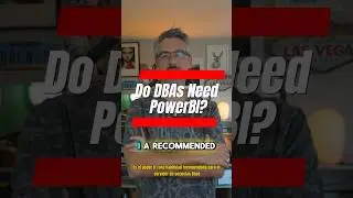 Do DBAs Need PowerBI?