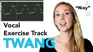 Twang Vocal Exercise: Nay