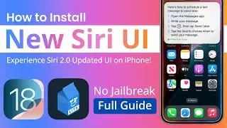 Install New Siri UI on iPhone | Cowabunga Lite iOS 18 - Full Guide (Enable Apple Intelligence UI)