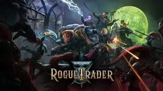 Шон играет в Warhammer 40,000: Rogue Trader, стрим 23 (PC, 2023)