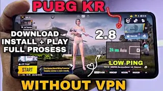 HOW TO PLAY PUBG KR WITHOUT VPN || HOW TO DOWNLOAD & INSTALL PUBG KR VERSION 2.8