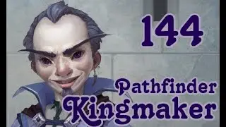 Новый уровень! - Pathfinder: Kingmaker 