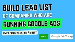 List of companies that are currently running Google ads for their company | Lead generation tutorial