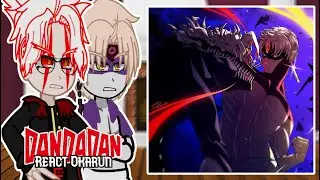 Dandandan React to Okarun | Gacha React | Dandandan | Tiktok - (Part 2)