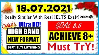 IELTS LISTENING PRACTICE TEST 2021 WITH ANSWERS | 18.07.2021