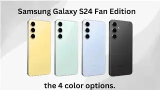 Samsung Galaxy S24 FE: New Leaks & Features!Samsung Galaxy S24 Fan Edition – Early October Launch?