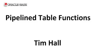 Efficient Function Calls From SQL (Part 5) : Pipelined Table Functions