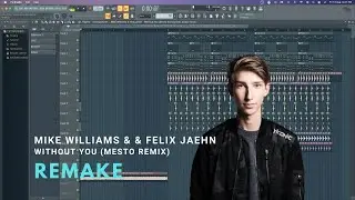 Without You (Mesto Remix) [Remake & Tutorial] Free FLP!