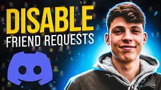 How To Disable Friend Requests on Discord | In Under 30 Seconds