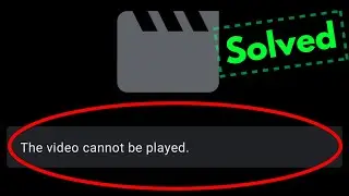 Fix The video cannot be played google drive | google drive video not playing problem in mobile