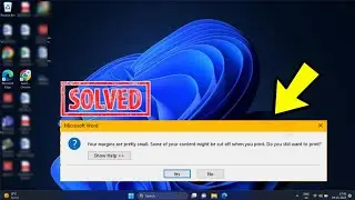 Fix Your Margins are Pretty Small - Printing Error in Windows 10 and Windows 11