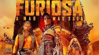 Furiosa: A Mad Max Saga (2024) Movie || Anya Taylor-Joy, Chris Hemsworth, Tom B || Review and Facts