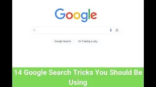 14 Google Search Tricks You Should Be Using