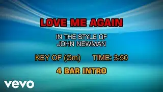 John Newman - Love Me Again (Karaoke)