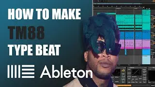 [2022] How To Make TM88 / 808 Mafia Type Beat in Ableton Live