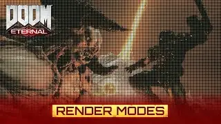 DOOM Eternal – Render Modes