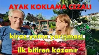 AYAK KOKLAMA........ CEZALI KİRAZ YEME YARIŞMASI ilk bitiren kazanır.,SEVTAP HANIMI KIŞKIRTMA PLANIM