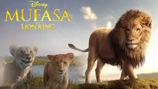 Mufasa The Lion King (2024) Full Movie | Aaron Pierre, Kelvin Harrison Jr | Review & Update