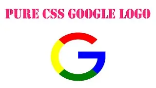 How To Draw Google Logo Using Only CSS Border