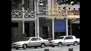 A family of three drives to Sacramento then takes a train to Portland in 1994 (VHS home video)