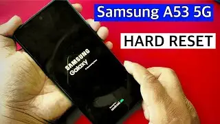 Hard Reset Samsung A53 5G/Unlock pin pattern and password || Factory reset Samsung A53 5G Android 13