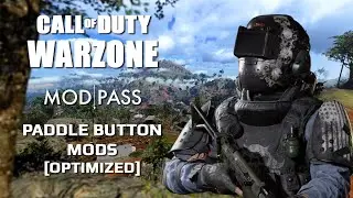 CALL OF DUTY WARZONE ★ PADDLE BUTTON MODS [OPTIMIZED] ◀ MOD PASS ▶ Tutorial (PART 9)