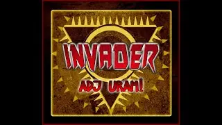 Invader - Adj Uram! (Hivatalos videoklip / Official music video)