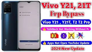 Vivo Y21 Frp Bypass Android 13 New Security 2024 | Vivo Y21t(V2111) Google Account Bypass Without Pc