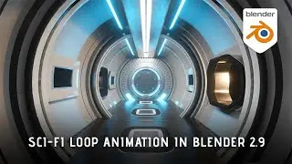 Sci-Fi Loop Animation in Blender 2.9 EEVEE