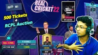 Real Cricket™ 22 Mega Auction 2022 + 500 Tickets END in RC22 || OctaL